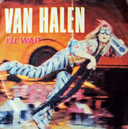 Van Halen : I'll Wait - Drop Dead Legs